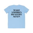 Make America Healthy T-Shirt in Blue and White Cheap